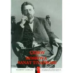 Çehov ve Moskova Sanat Tiyatrosu - Aziz Çalışlar - Mitos Boyut Yayınları