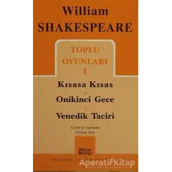 Toplu Oyunları 1: Kısasa Kısas - Onikinci Gece - Venedik Taciri
