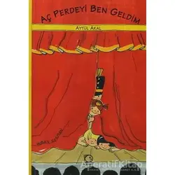 Aç Perdeyi Ben Geldim - Aytül Akal - Uçanbalık Yayıncılık