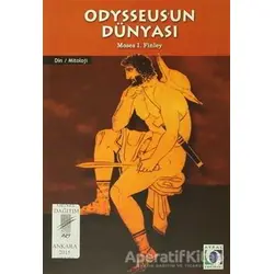 Odysseusun Dünyası - Moses I. Finley - Art Basın Yayın Hizmetleri