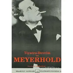 Tiyatro-Devrim ve Meyerhold - Ali Berktay - Mitos Boyut Yayınları