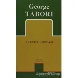 Brecht Dosyası - George Tabori - Mitos Boyut Yayınları