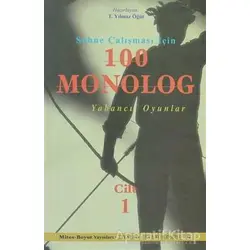 Sahne Çalışması İçin 100 Monolog Cilt 1 - Kolektif - Mitos Boyut Yayınları