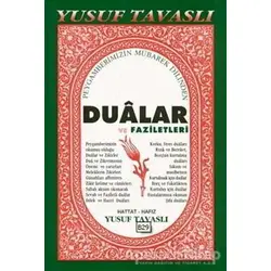 Dualar ve Faziletleri (B29) - Yusuf Tavaslı - Tavaslı Yayınları
