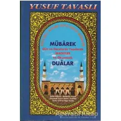 Mübarek Gün ve Gecelerde Yapılacak İbadetler ve Okunacak Dualar (Dergi Boy) (D19)