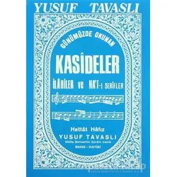 Günümüzde Okunan Kasideler İlahiler ve Nat-ı Şerifler (B20 Notalı)
