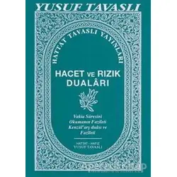Hacet ve Rızık Duaları (C13) - Yusuf Tavaslı - Tavaslı Yayınları