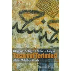 Tasavvuf Terimleri - Safer El- Muhibbi El-Cerrahi - Kırk Kandil Yayınları