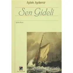 Sen Gideli - Aytek Aydemir - Ozan Yayıncılık