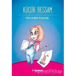 Küçük Ressam - Hamdullah Köseoğlu - Tudem Yayınları