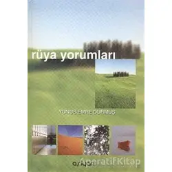 Rüya Yorumları - Yunus Emre Durmuş - Aşiyan Yayınları