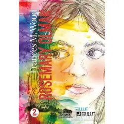 Rosemary Olmak - Frances M. Wood - Bulut Yayınları