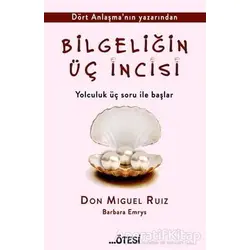 Bilgeliğin Üç İncisi - Barbara Emrys - Ötesi Yayıncılık