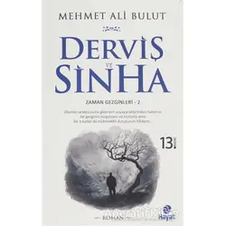 Derviş ve Sinha - Mehmet Ali Bulut - Hayat Yayınları
