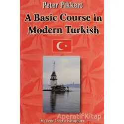 A Basic Course in Modern Turkish - Peter Pikkert - GDK Yayınları
