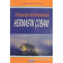 Hermasın Çobanı - Robert Van De Weyer - GDK Yayınları