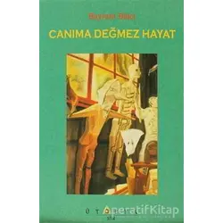 Canıma Değmez Hayat - Bayram Balcı - Ütopya Yayınevi