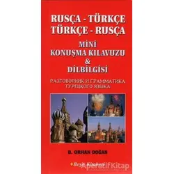 Rusça Türkçe Türkçe Rusça Mini Konuşma Kılavuzu Dilbilgisi - B. Orhan Doğan - Beşir Kitabevi