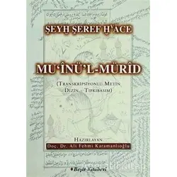 Muinül Mürid - Şeyh Şeref Hace - Beşir Kitabevi