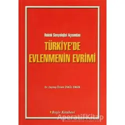 Türkiyede Evlenmenin Evrimi - Kolektif - Beşir Kitabevi