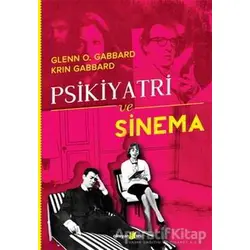 Psikiyatri ve Sinema - Glen O. Gabbard - Okuyan Us Yayınları