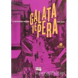 Galata ve Pera - Nur Akın - Literatür Yayıncılık