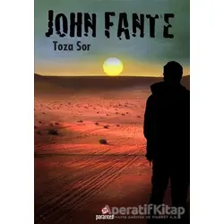 Toza Sor - John Fante - Parantez Yayınları