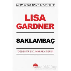 Saklambaç - Dedektif D.D. Warren Serisi - Lisa Gardner - Martı Yayınları