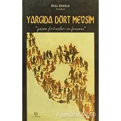 Yargıda Dört Mevsim - Özel Eroğlu - Arya Yayıncılık
