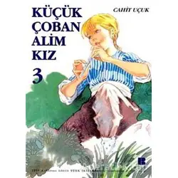 Küçük Çoban Alim Kız 3 - Cahit Uçuk - Bilge Kültür Sanat