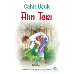 Alın Teri - Cahit Uçuk - Bilge Kültür Sanat