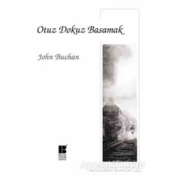 Otuz Dokuz Basamak - John Buchan - Bilge Kültür Sanat