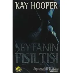 Şeytanın Fısıltısı - Kay Hooper - Kariyer Yayınları