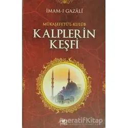 Mükaşefetü’l-Kulub Kalplerin Keşfi Ciltli - İmam-ı Gazali - Merve Yayınları