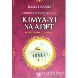 Kimya-yı Saadet Ciltli - İmam-ı Gazali - Merve Yayınları