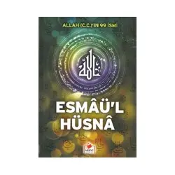 Allah (C.C.)’In 99 İsmi Esmaü’l Hüsna - Merve Yayınları