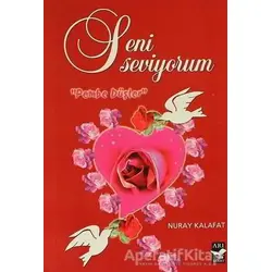 Seni Seviyorum - Nuray Kalafat - Arı Sanat Yayınevi