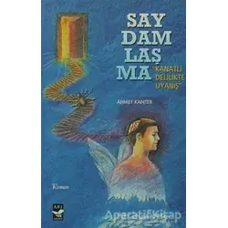 Saydamlaşma - Ahmet Kanter - Arı Sanat Yayınevi