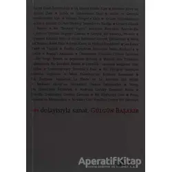 ... Dolayısıyla Sanat - Gülgün Başarır - Scala Yayıncılık