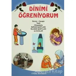 Dinimi Öğreniyorum - Mürşide Uysal - Uysal Yayınevi