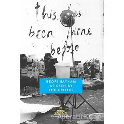 Bedri Baykam As Seen By The Critics - Öykü Eras - Piramid Sanat