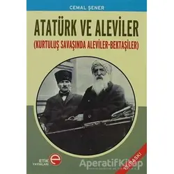 Atatürk ve Aleviler - Cemal Şener - Etik Yayınları