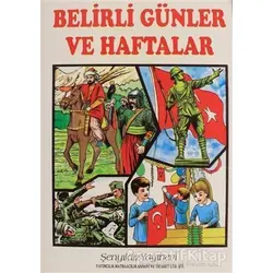 Belirli Günler ve Haftalar - Kolektif - Şenyıldız Yayınevi