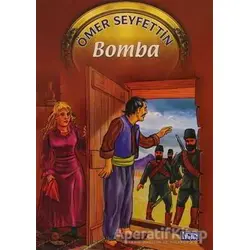 Bomba - Ömer Seyfettin - Parıltı Yayınları