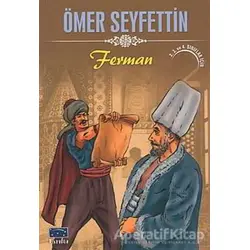 Ferman - Ömer Seyfettin - Parıltı Yayınları