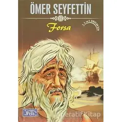 Forsa - Ömer Seyfettin - Parıltı Yayınları