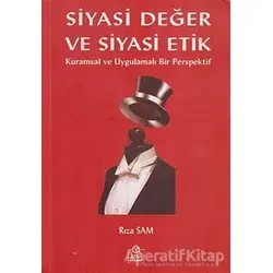 Siyasi Değer ve Siyasi Etik - Rıza Sam - Ezgi Kitabevi Yayınları