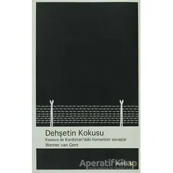 Dehşetin Kokusu - Werner Van Gent - Avesta Yayınları
