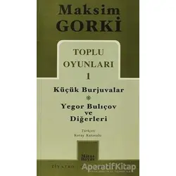 Toplu Oyunları 1 Küçük Burjuvalar - Yegor Bulıçov ve Diğerleri