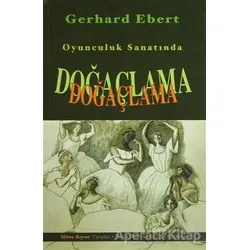 Oyunculuk Sanatında Doğaçlama - Gerhard Ebert - Mitos Boyut Yayınları